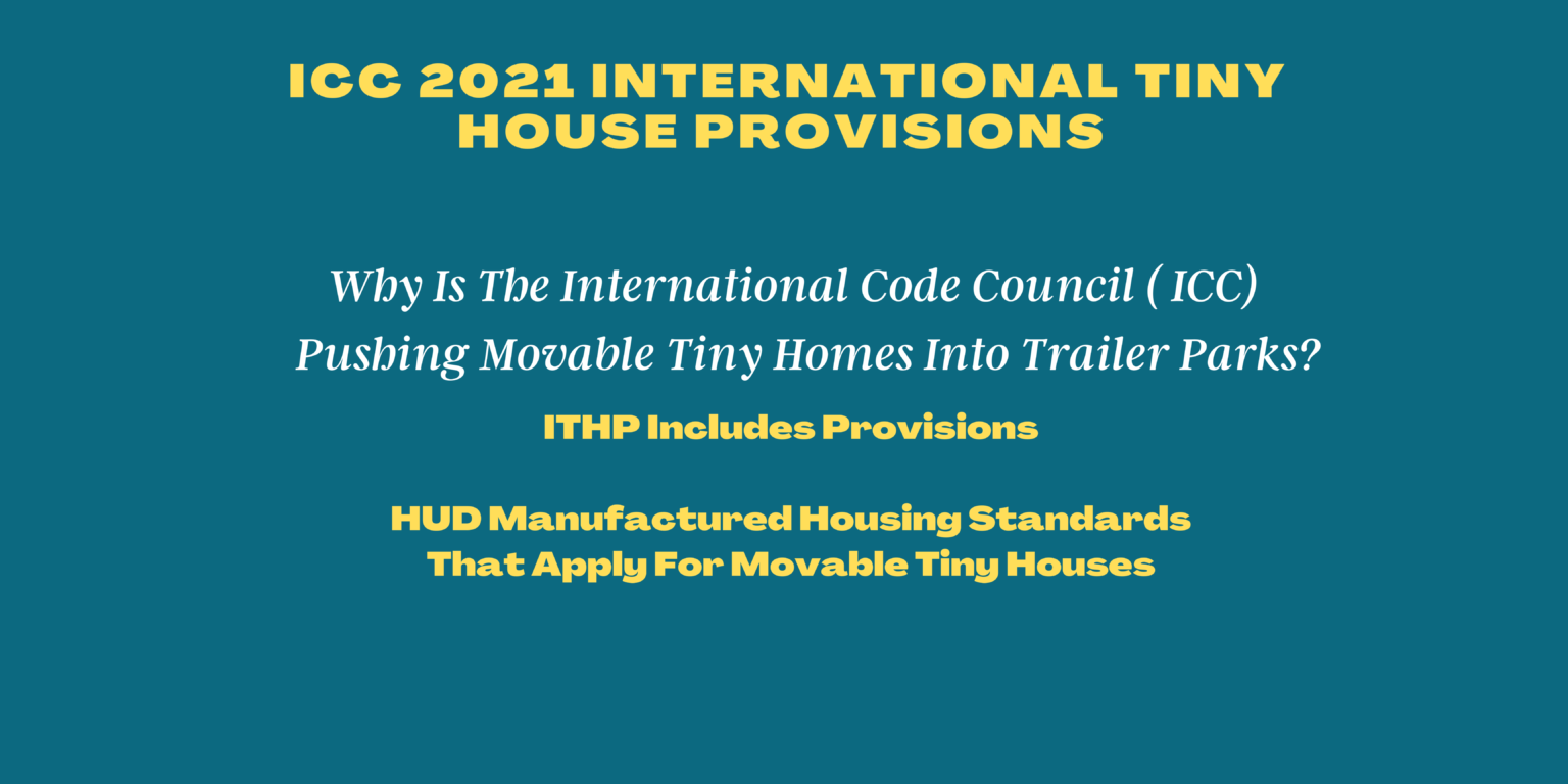 ICC 2021 International Tiny House Provisions Tiny House Alliance USA